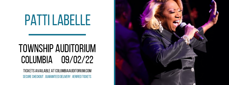 Patti LaBelle at Township Auditorium tickets Patti LaBelle at Township Auditorium
