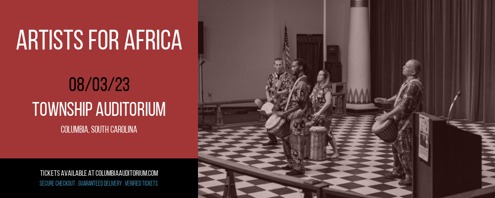 Artists For Africa at Township Auditorium
